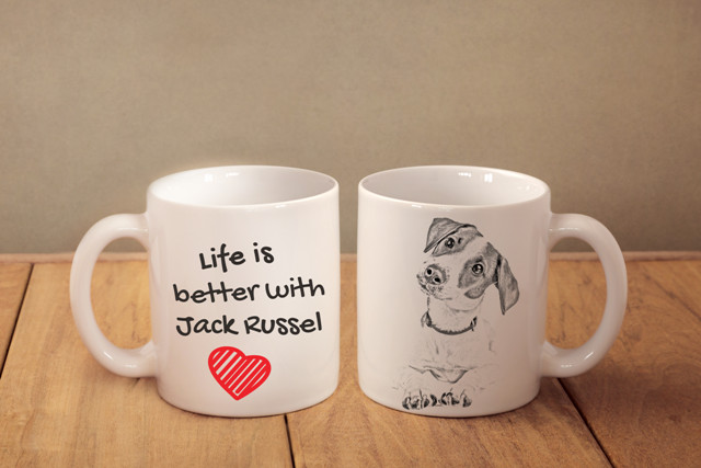 Jack Russel - ceramic cup, mug "Life is better", CA