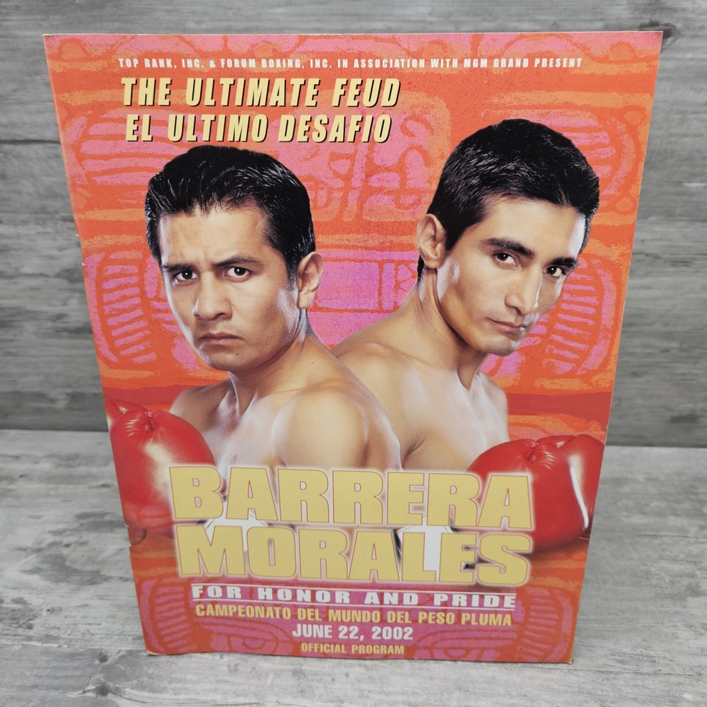 Barrera vs Morales II Boxing Program Onsite June 22 2002