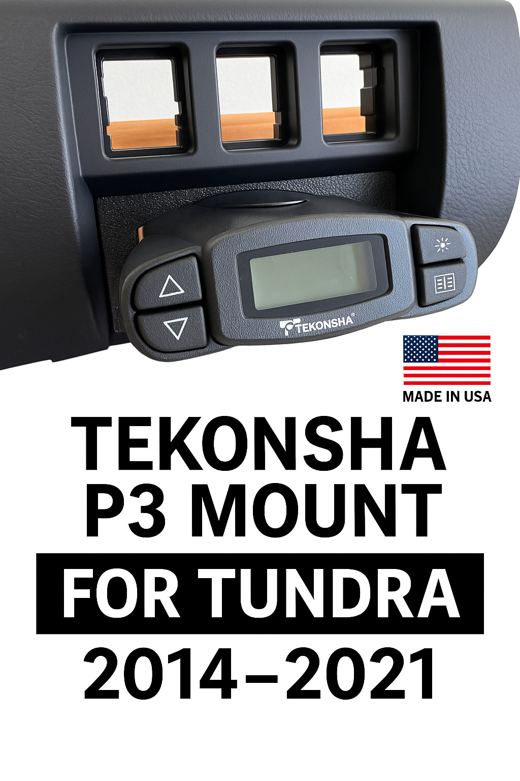Tekonsha P3 Brake Controller Mount - Fits 2014-2021 Toyota Tundra — No Drilling