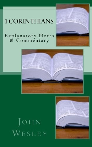 1 Corinthians: Explanatory Notes & Commentary