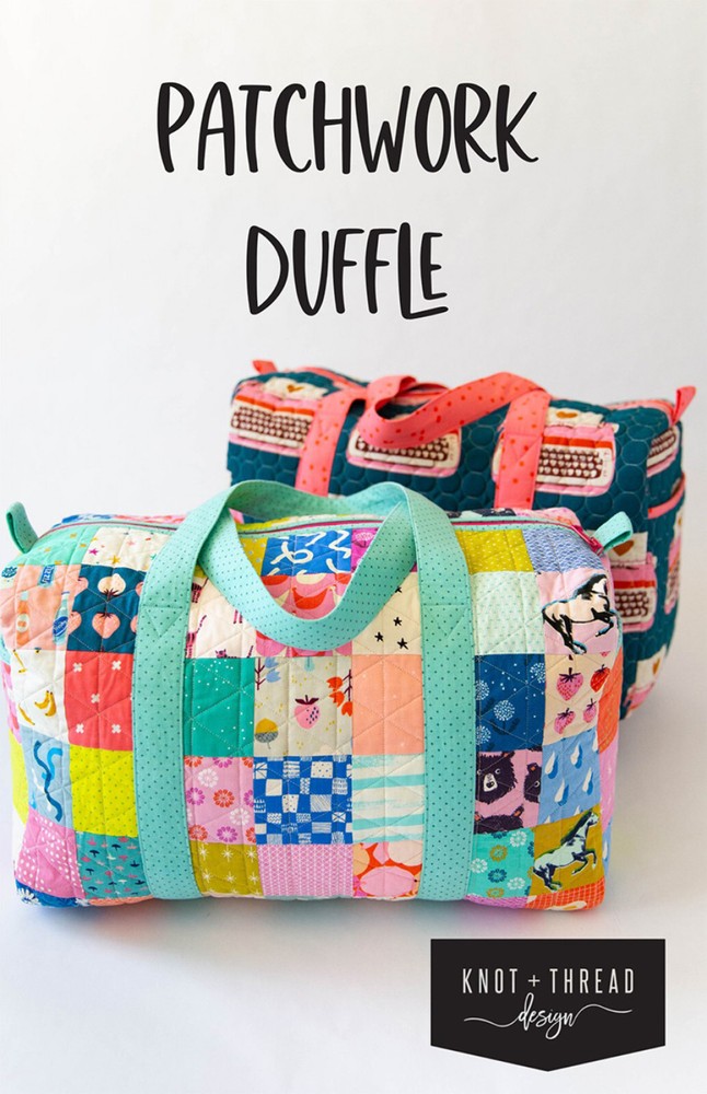 PATCHWORK DUFFLE BAG ~ Sewing Pattern ~ 12" H x 20.5" W x 9" D ~ Lined + Pockets