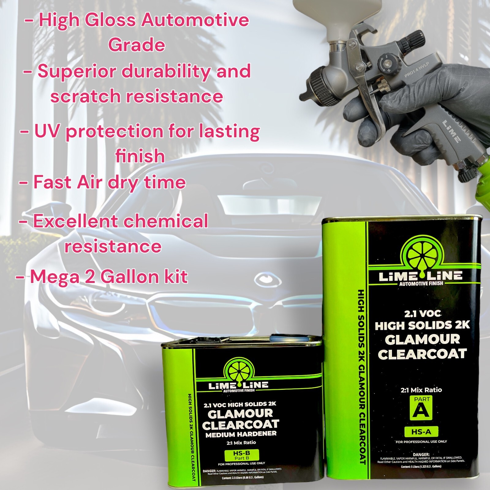 LiME LiNE 2 Gallon Automotive Urethane Clearcoat kit - 2:1 mix High Gloss -Clear