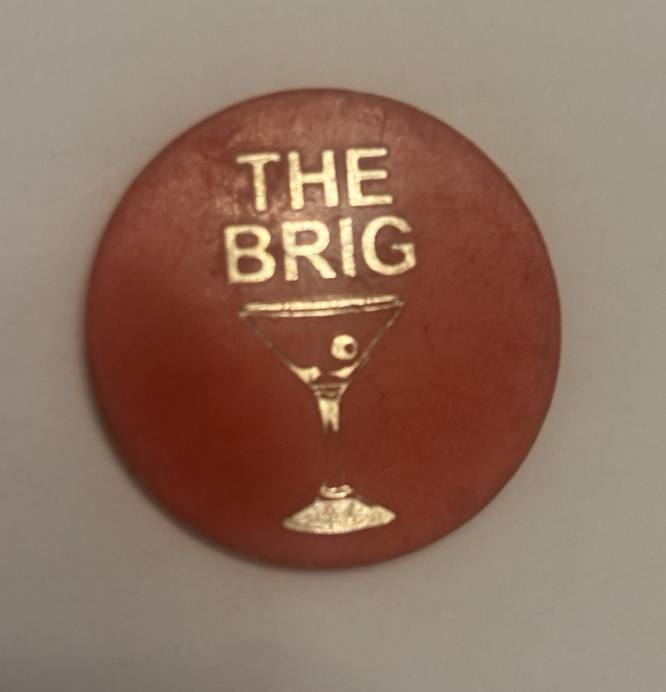 THE BRIG  DRINK TOKEN -