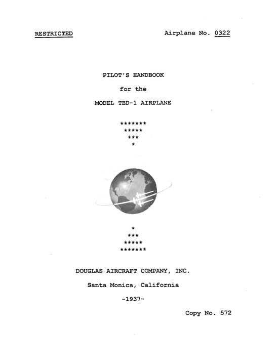 Douglas TBD-1 DEVASTATOR Pilot Flight Operating Manual Torpedo Bomber