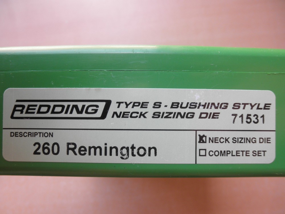 Redding Type S Bushing Neck Sizer Die 71531