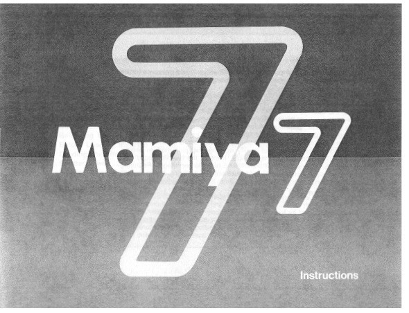 Mamiya 7 Rangefinder Camera Instruction Manual Reprint