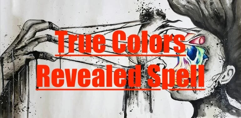 True Colors Revealed Spell