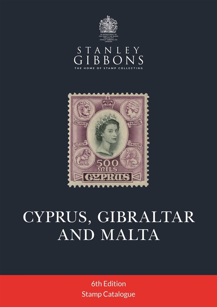 NEW Stanley Gibbons Stamp Catalogue Cyprus, Gibraltar & Malta 6th Edition Guide