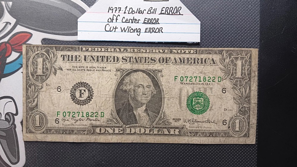 $ 1977 -dollar bill ERROR cut Wrong Off center Very cool Check it out🤔🤗😎