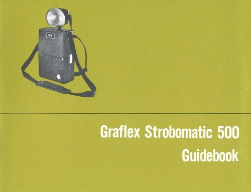 Singer Graflex Strobomatic 500 Guidebook Instruction Manual