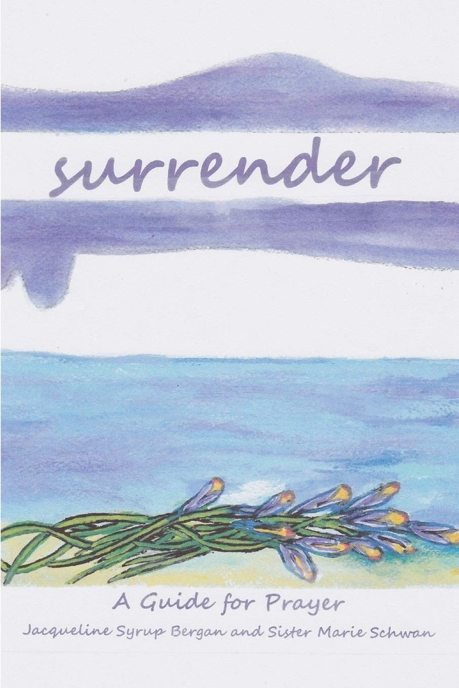 Surrender: A Guide for Prayer (Take & Receive)