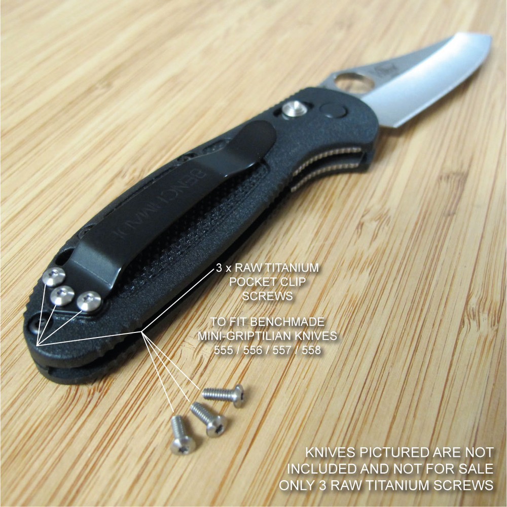 Benchmade 555 557 Mini Griptilian Replacement RAW Titanium Pocket Clip Screws