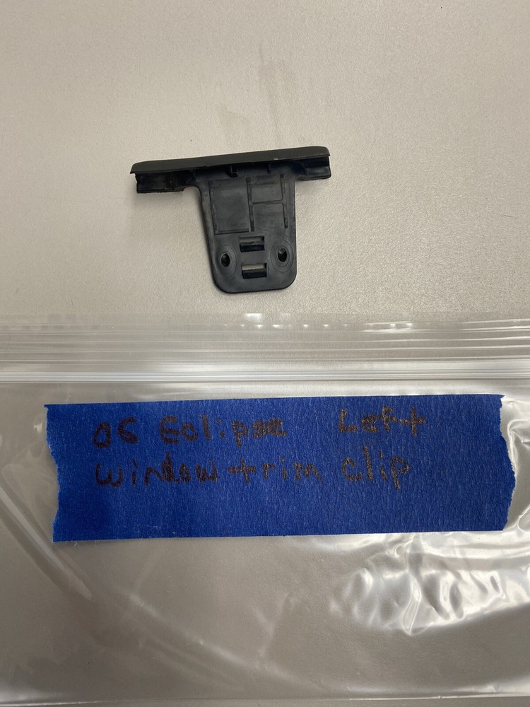 2006 Eclipse Window Driver Sill Clip