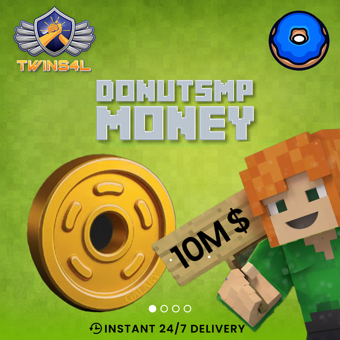 Cheapest Donut SMP Money - Minecraft Multiplayer | 24/7 Instant Delivery
