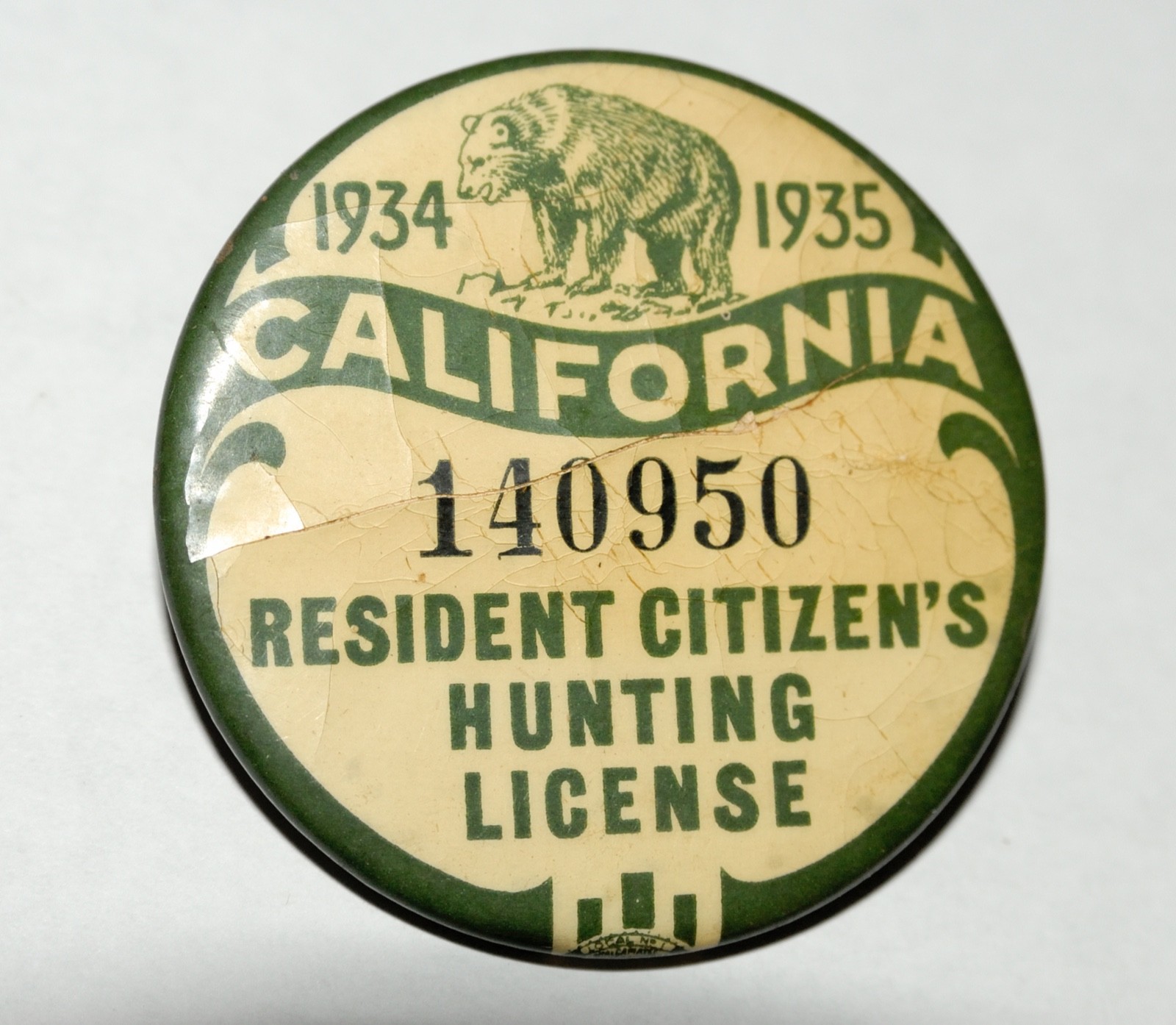 CALIFORNIA 1934-1935 RESIDENT CITIZEN'S HUNTING LICENSE PIN BUTTON