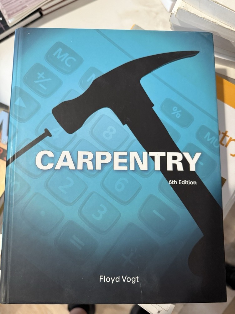 Carpentry by Floyd Vogt (2013, Hardcover)