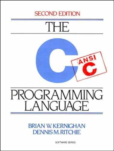 C Programming Language, 2nd - Paperback, by Brian W. Kernighan; - Acceptable