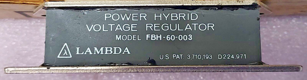 '1 PIECE' - PN# FBH-60-003, FBH60-003, FBH-60-3 - LAMBDA - VOLTAGE REGULATOR