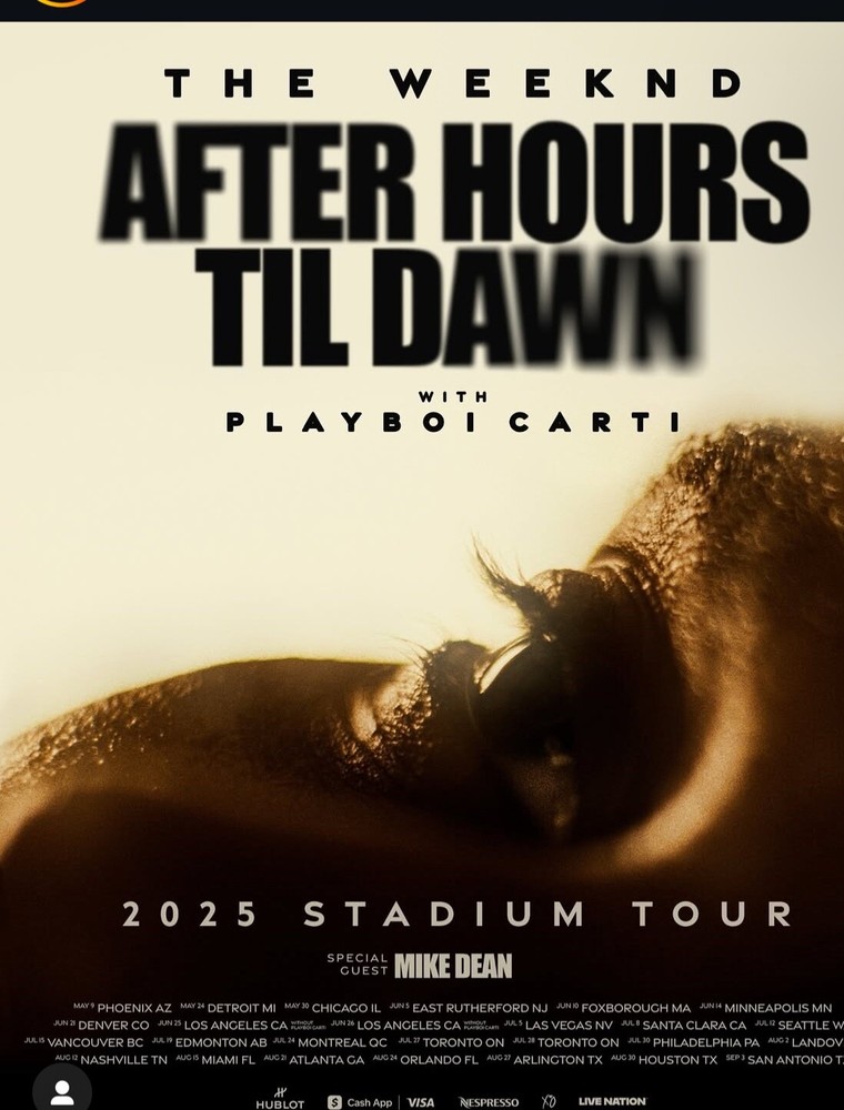 AFTER HOURS TIL DAWN 2025 STADIUM TOUR