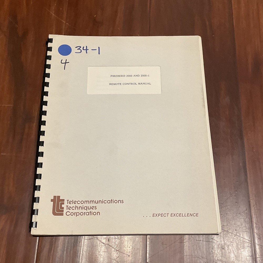 Telecommunications Techniques Corp Fireberd 2000 & 200-1 Remote Control Manual