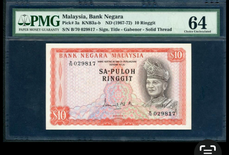 1967(ND)Malaysia 10 Ringgit P-3a "GABENOR" Solid Thread Banknote PMG 64