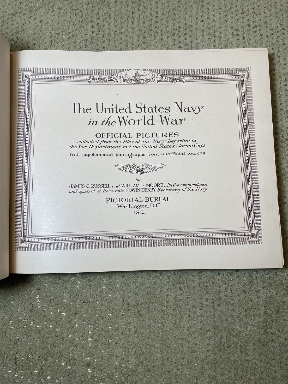 Pictorial History Portfolio - United States Navy in World War I - 1921 WWI Photo