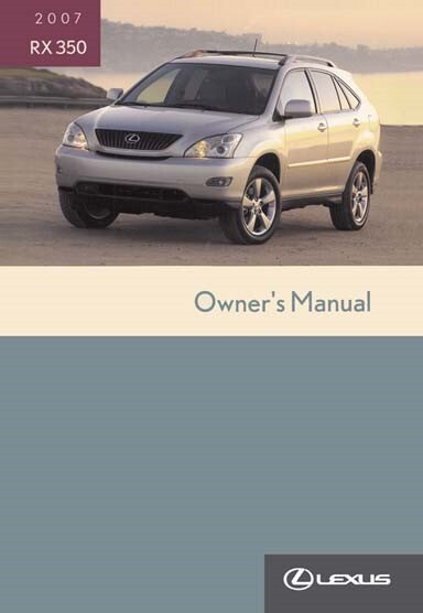 2007 Lexus RX 350 Owners Manual User Guide