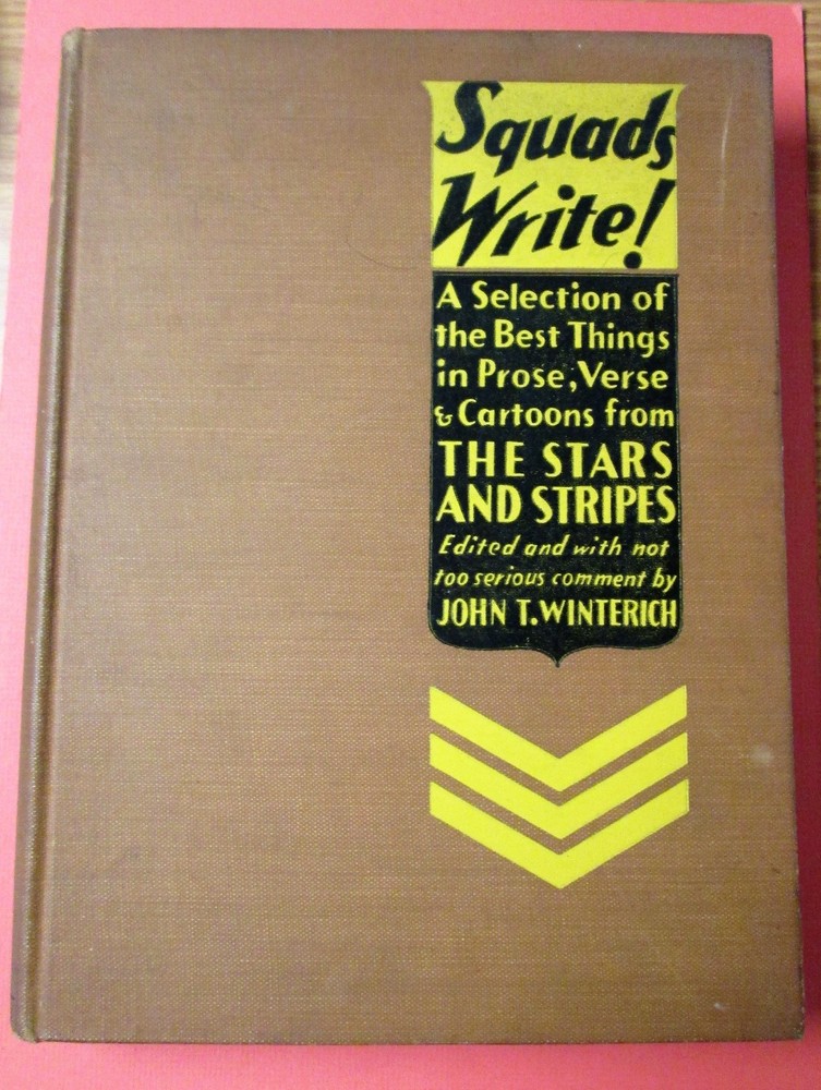 SQUADS WRITE! Selections from Stars & Stripes 1st Ed 1931