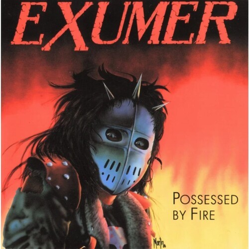 Exumer - Possessed By Fire [New Vinyl LP]