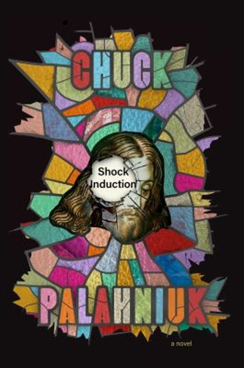 Shock Induction Hardcover Chuck Palahniuk