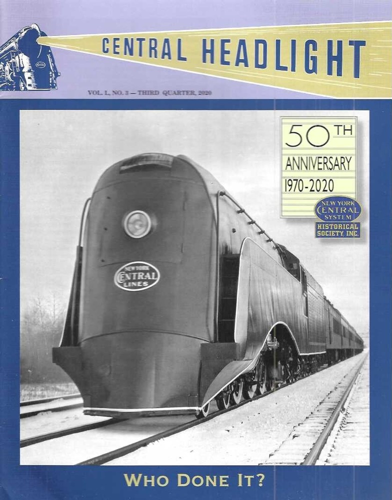 Central Headlight Magazine 3 2020 Streamlining Commodore Vanderbilt West Shore