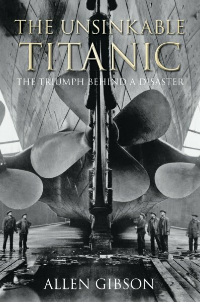 The Unsinkable Titanic - Softback Book