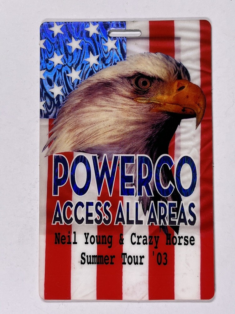 Neil Young & Crazy Horse Laminate Backstage Pass Powerco All Access Summer 2003