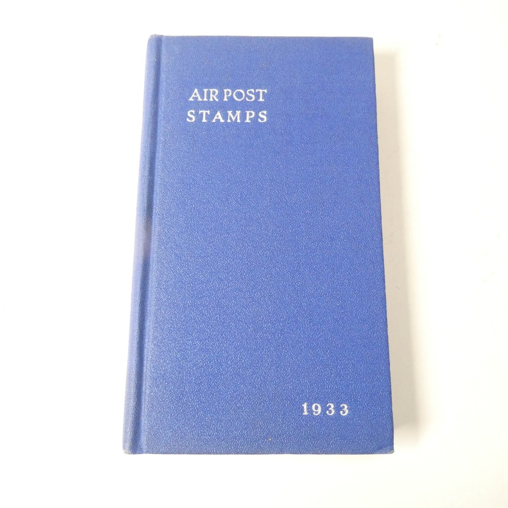 1933 Scott’s Standard Catalogue of Air Post Stamps Vintage 4th Ed