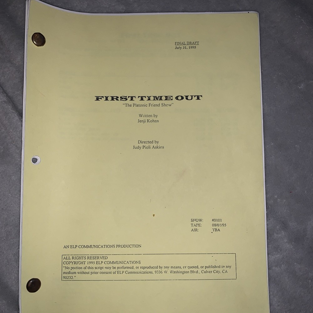 First Time Out TV Show Script