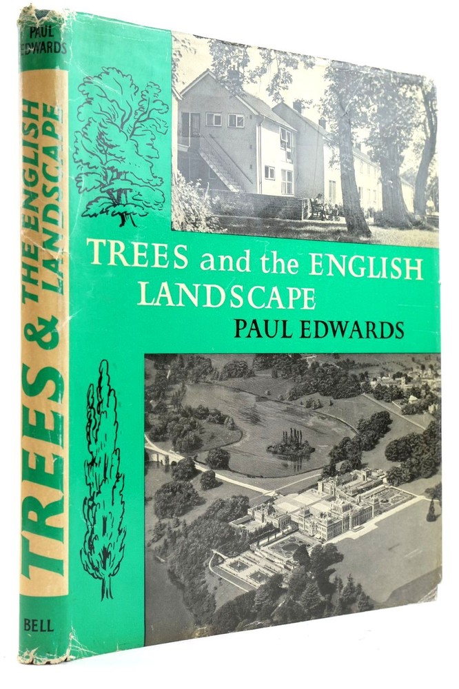 TREES AND THE ENGLISH LANDSCAPE - Edwards, Paul