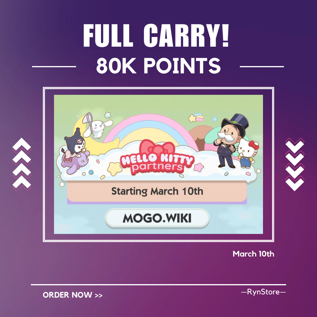 FULL CARRY ⚔️MONOPOLY_GO⚔️PARTNERS EVENT ⚔️ HELLO KITTY_PARTNERS ⚔️ VERY CHEAP🔥