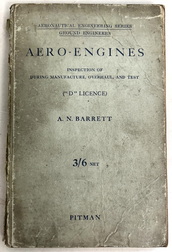 1940 Dated Aero-Engines D License Engineering Series Book, Pitman