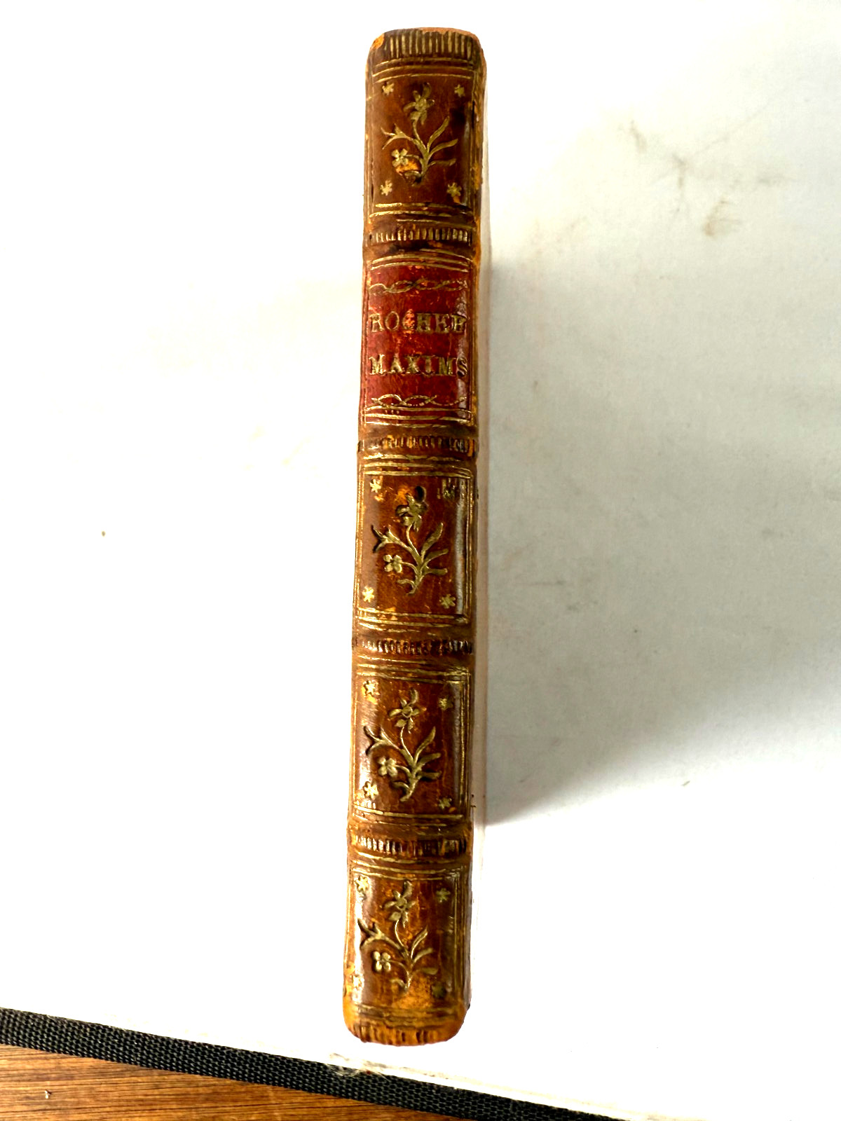 1775 MAXIMS AND MORAL REFLECTIONS BY ROCHEFOUCAULT