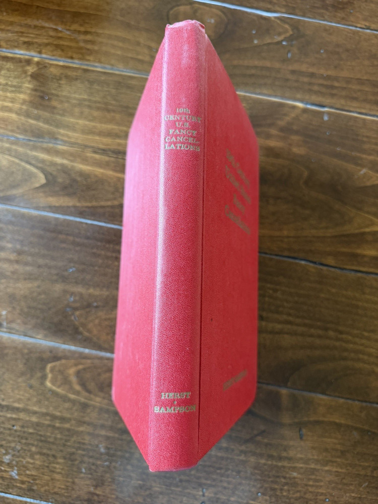 19th Century US Fancy Cancellations HERST JR SIGNED 3rd Edition 1963 HC
