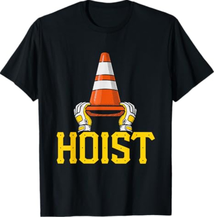 Pittsburgh Hoist The Traffic Cone T-Shirt