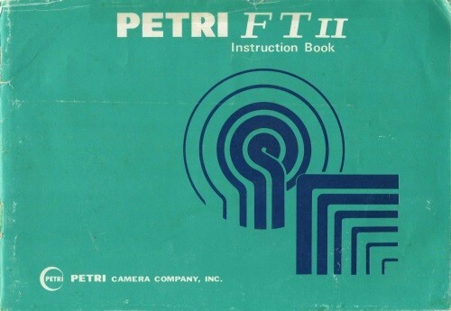 Petri FT II Camera Instruction Manual