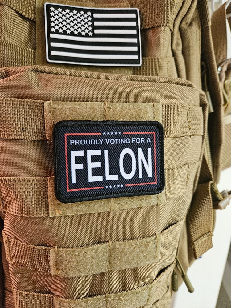 Proudly voting for a felon 2"x3" hook & loop backing patch funny meme black
