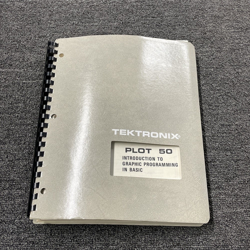 Tektronix Plot 50 Introduction Graphic Programming In Basic 070-2059-00 ~ 1975