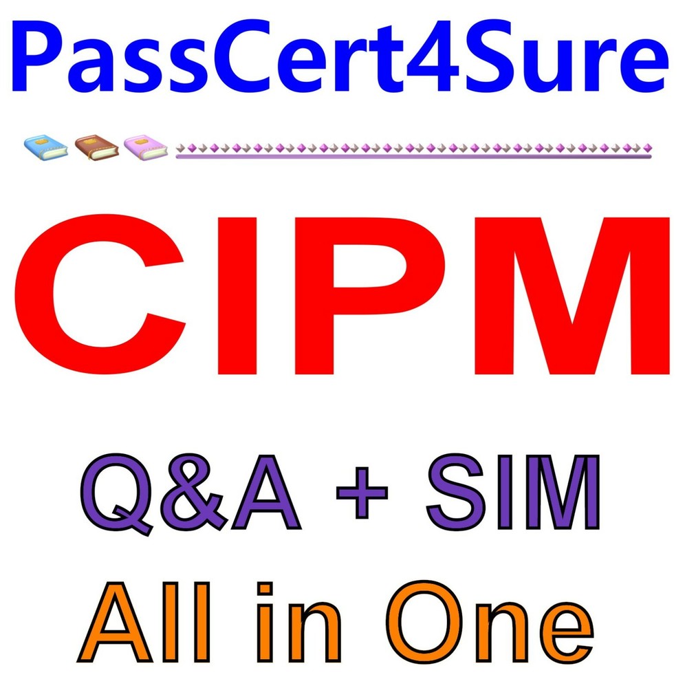 Certified Information Privacy Manager CIPM Exam Q&A+SIM