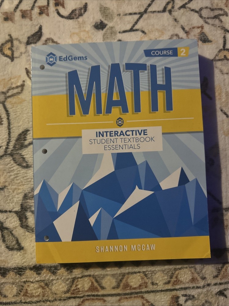 2024 EdGem Course 2 Math Interactive Student Textbook Essentials