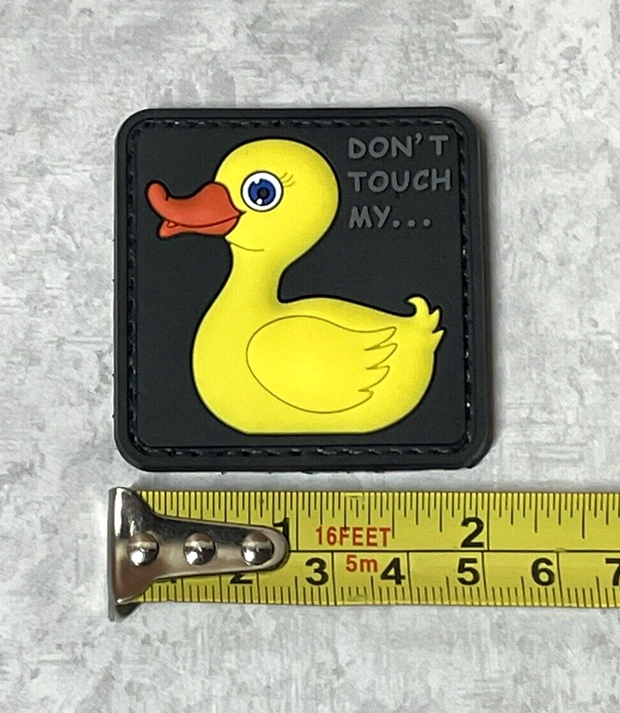 Don't Touch My Duck Tactical Morale PVC Patch, Rubber Ducky Bird Patch