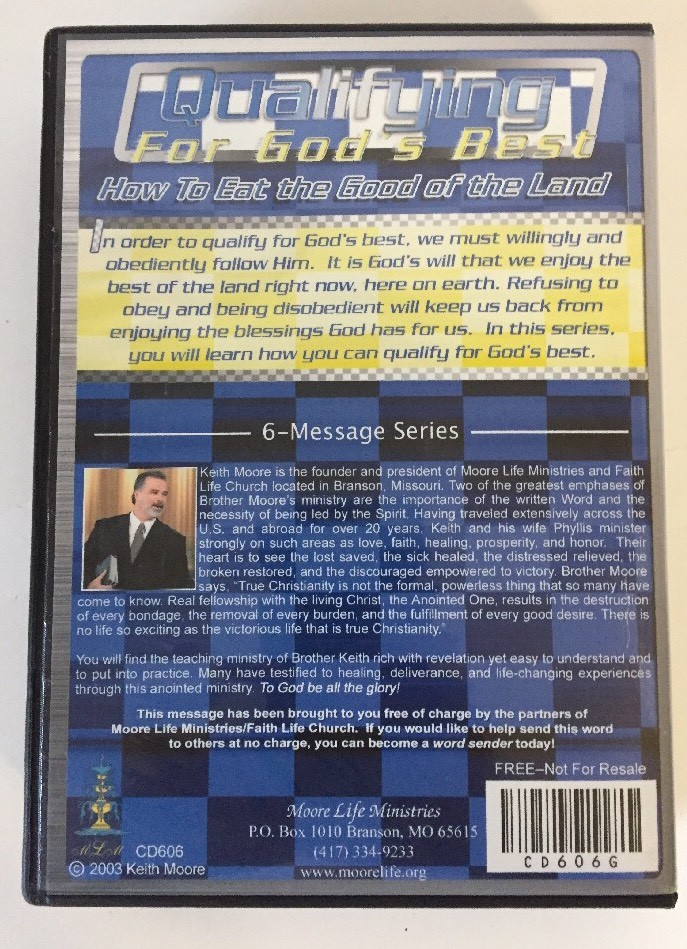 Keith Moore's Qualifying for God's Best CD 6 messages.