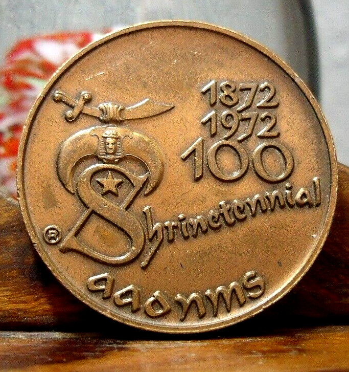 1972 SHRINECTENNIAL 100YR BROZNE MEDAL  AADNMS
