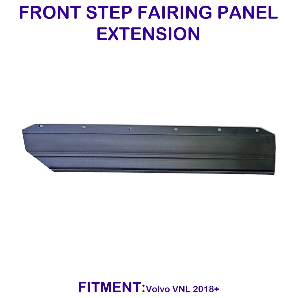 Front Step Fairing Panel Extension for Volvo VNL 2018-2023 Driver (LH) Side